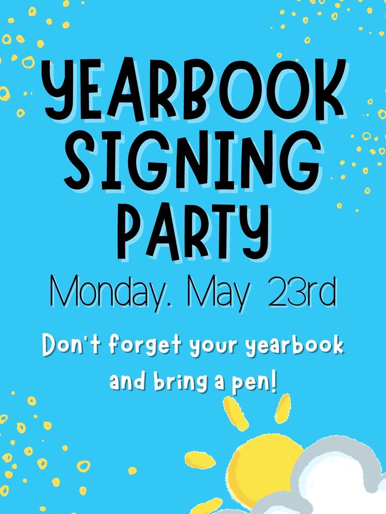 Yearbook Signing Party!