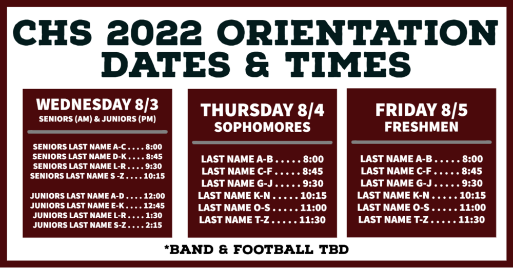 CHS 2022 Orientation Dates & Times