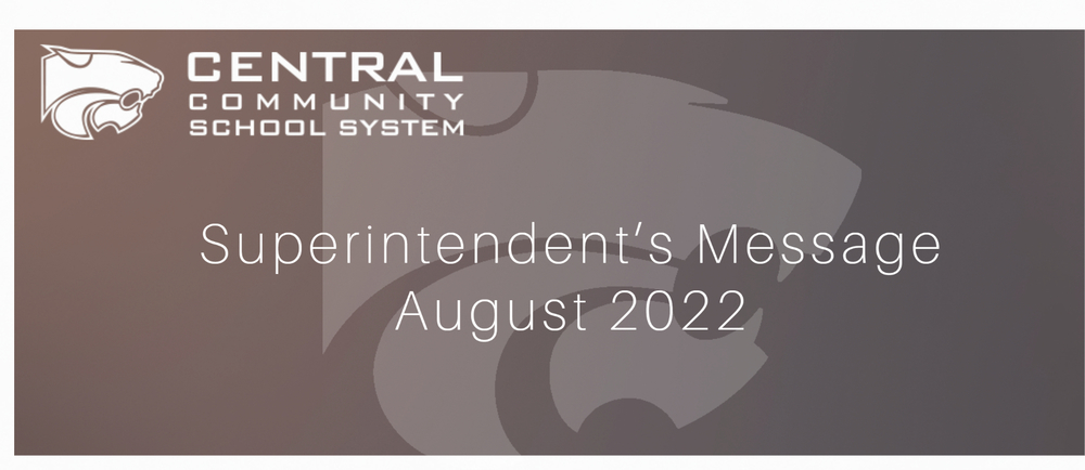 Superintendent's Message August 2022