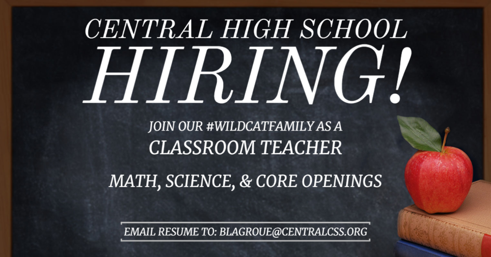 Central High School Hiring