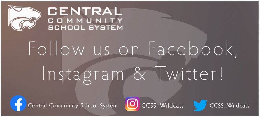 Central Community  School System, Follow us on Facebook, Instagram & Twitter!