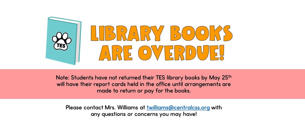 LIBRARY BOOKS ARE OVERDUE!