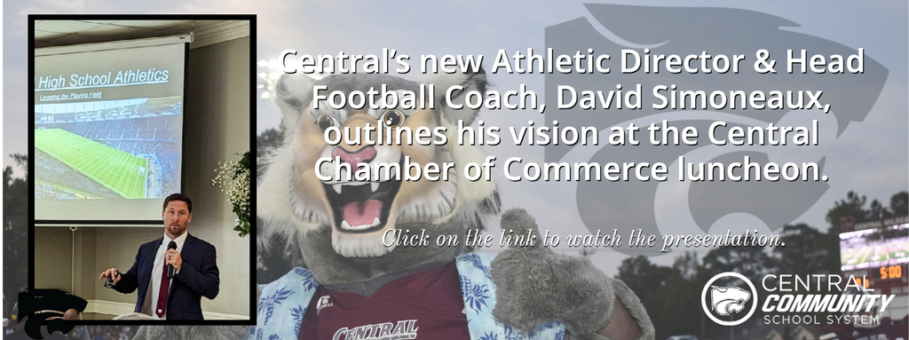 Central’s new Athletic Director & Head Football Coach, David Simoneaux, outlines his vision at the Central Chamber of Commerce luncheon.  Click on the link to watch the presentation. https://fb.watch/iB6DcI3rSB/?mibextid=qC1gEa