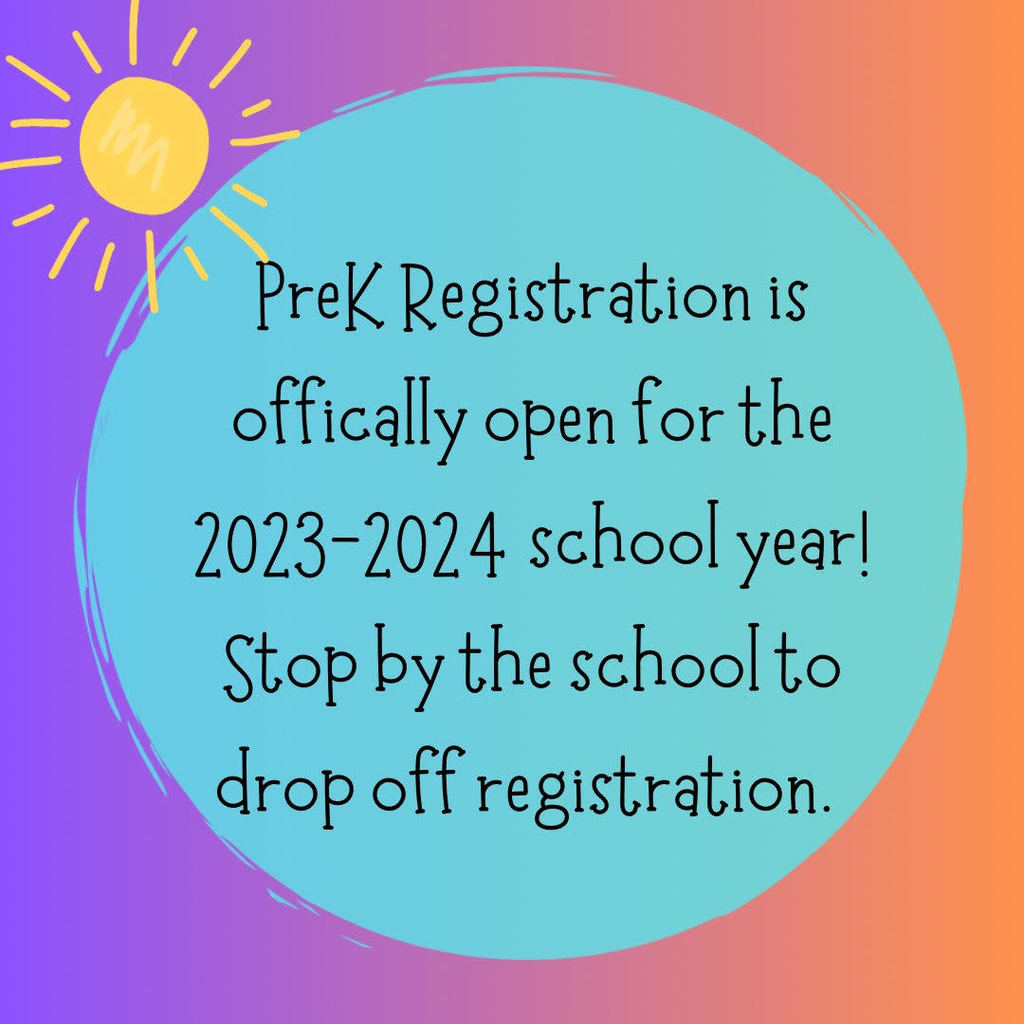 Pre K Registration is officially open for the 2023-2024 school year!  Stop by the school to drop off registration. 